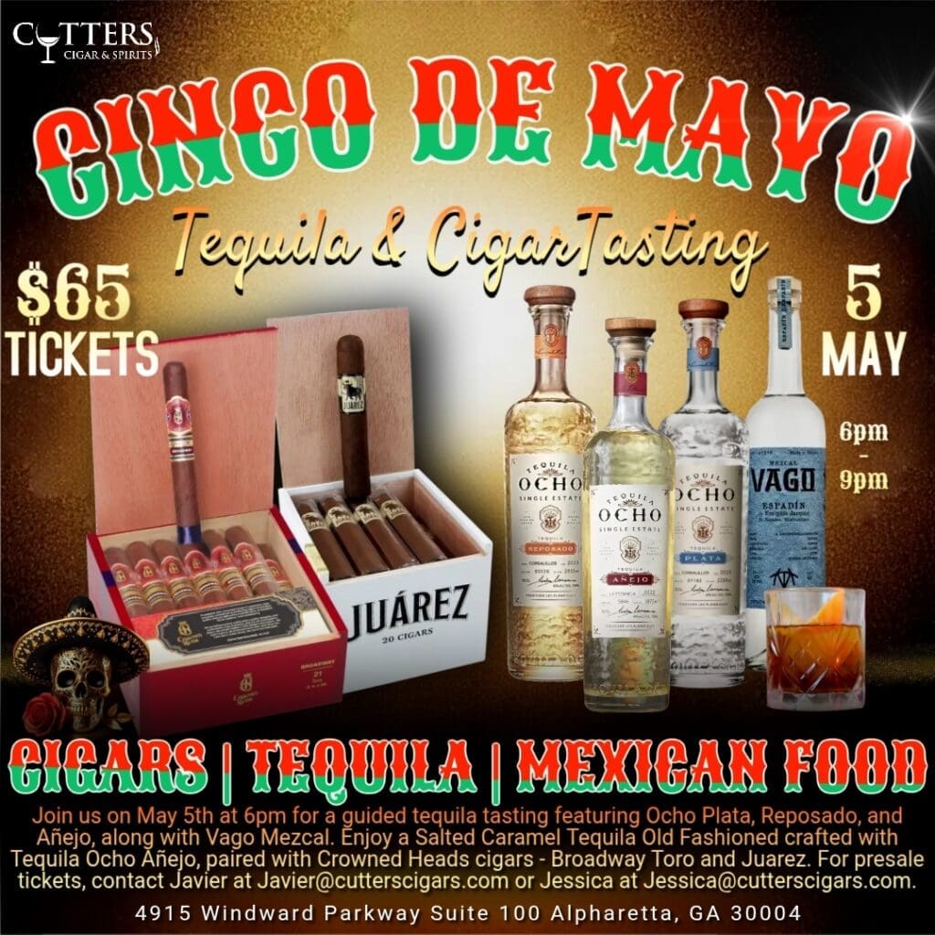 Cinco De Mayo Tequila and Cigar Tasting